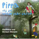 Digital: Pippa und der wundersame Garten (MP3-Download)